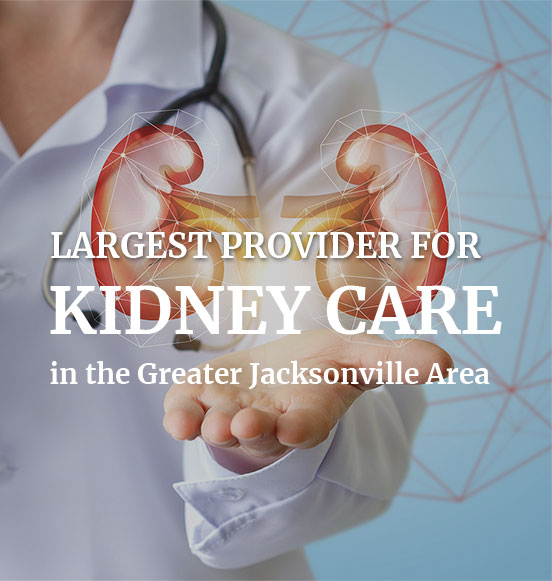 largest provider for kidney care in jacksonville
